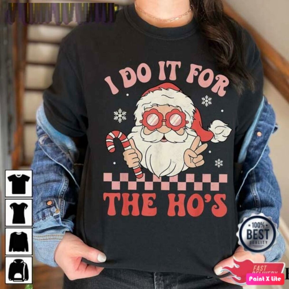 Retro I Do It For The Hos Christmas Tshirt